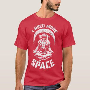 Camiseta Preciso De Mais Ciência Retroativa Ioga Espacial