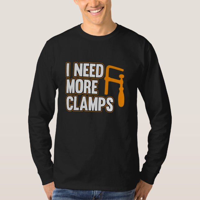 Camiseta Preciso de Mais Grampos Carpinteiro Carpintaria Ma (Frente)