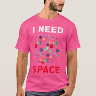 Camiseta Preciso de planetas espaciais Astronomia da Lua Ga