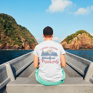 Camiseta PRECISO DE UM BOM Kayak PADDLING