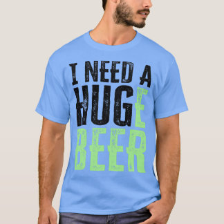 Camiseta Preciso de uma cerveja de abraço.
