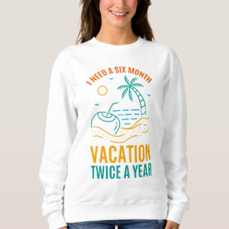 Camiseta Preciso De Uma Férias De Seis Meses Duas Vezes Por