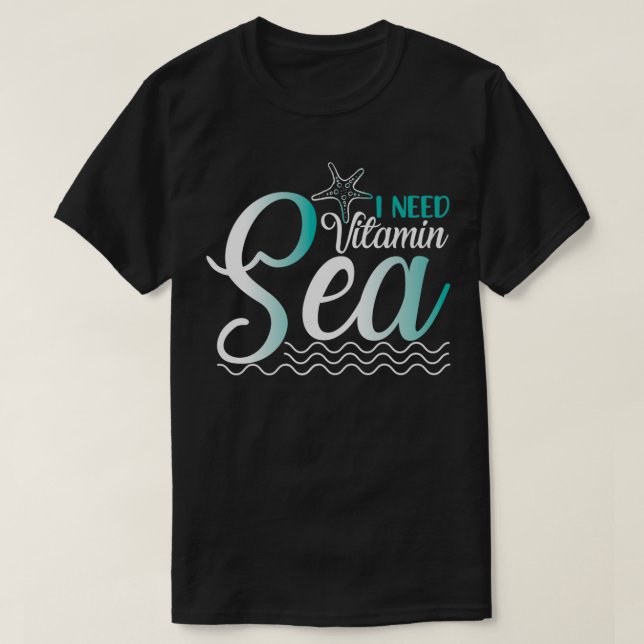 Camiseta Preciso do Mar de Vitamina 1 (Frente do Design)