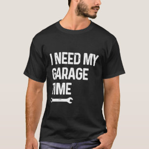 Camiseta Preciso Do Meu Tempo De Garagem Para O Representan