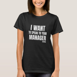 Camiseta Preciso Falar Com O Gerente Karen Meme