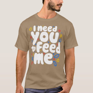 Camiseta Preciso Que Me Alimente por Tobe Fonseca
