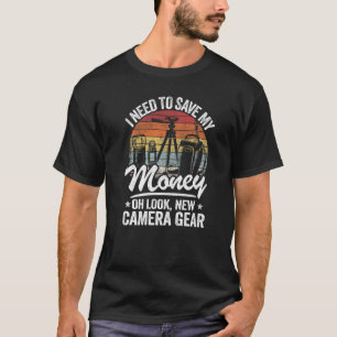 Camiseta Preciso Salvar O Meu Dinheiro. Olhe, Novo Câmera G