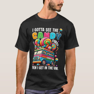 Camiseta Preciso Ver O Docinho Primeiro E Depois Vou Para A