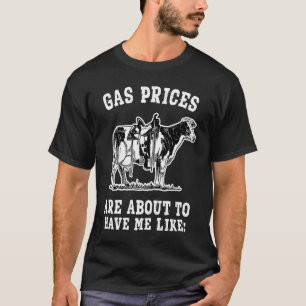 Camiseta Preço da Vaca de Gás com Piada de Sela Meme de Inf