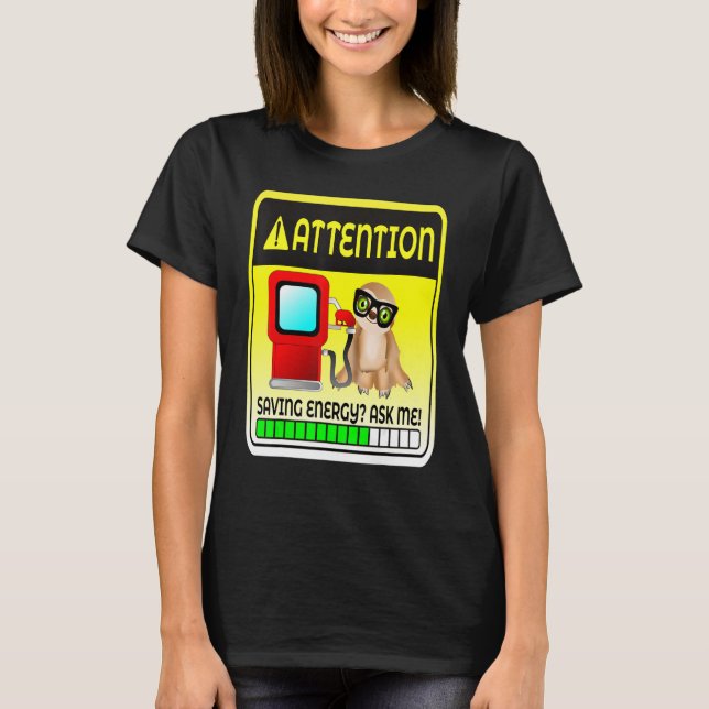 Camiseta Preços Do Gás ascensão Na Bomba De Poupança De Ene (Frente)