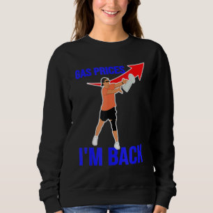 Camiseta Preços do gás Bomba de gás Estou de volta Engraçad