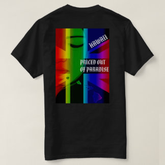 Camiseta PREÇOS FORA DO PARADISE CRYING WAHINE HIFlagIsland