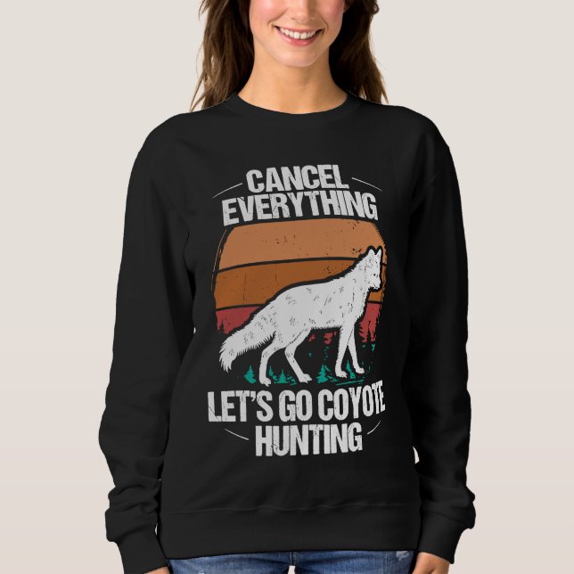 Camiseta Predator Hunting Cancel Everything lets go Coyote  (Frente)