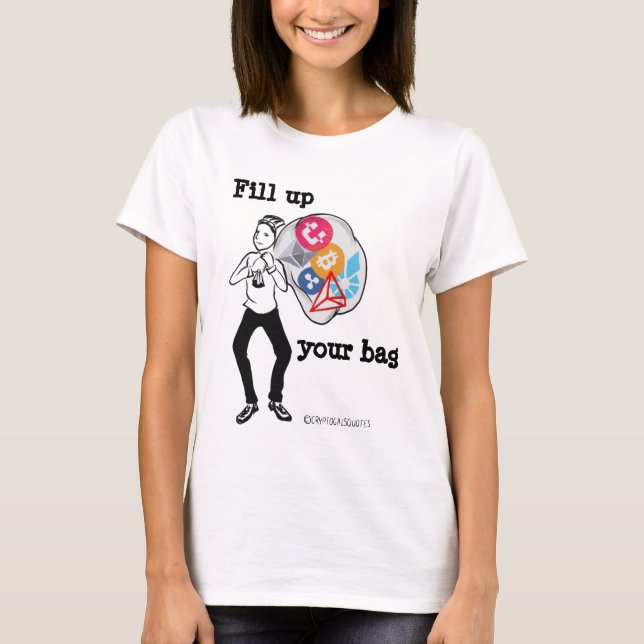 Camiseta Preencha sua bolsa (Frente)