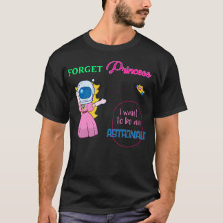 Camiseta Preferencialmente Astronauta Do Que Princesa Desig