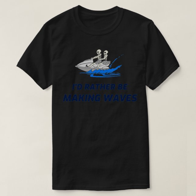 Camiseta Preferencialmente Be Fazer Waves (Frente do Design)