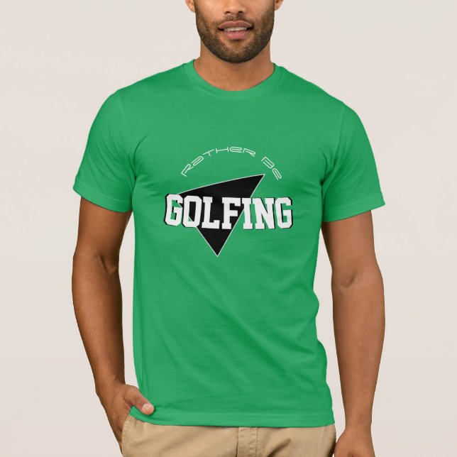 Camiseta Preferencialmente Be Golfing (Frente)