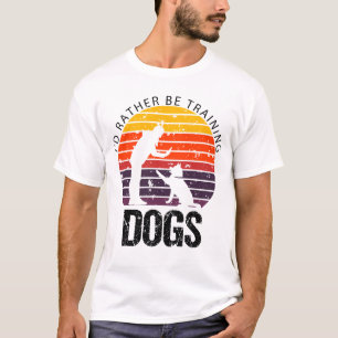 Camiseta Preferencialmente ESTAR TREINANDO CÃES, TREINADOR