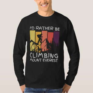 Camiseta Preferencialmentes Id Estão Subindo O Monte Everes
