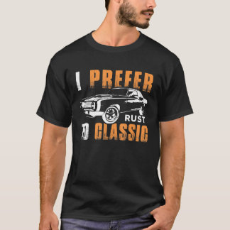 Camiseta Prefiro A Ferrugem Ao Dia de os pais De Carro vint