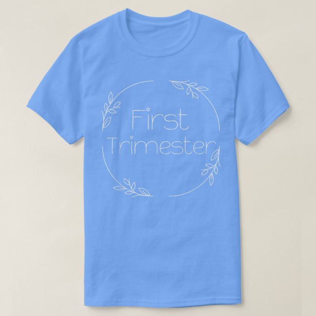 CAMISETA PREGNANCY MILESTONE PRIMEIRO TRIMESTER (Frente do Design)