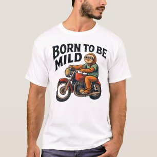 Camiseta Preguiça em Moto – Nascido para ser Manso