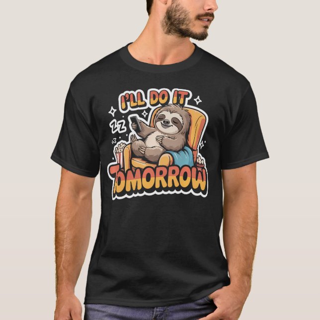 Camiseta Preguiça Vou Fazer Amanhã Para (Frente)