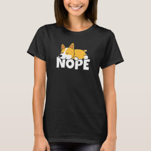 Camiseta Preguiçoso Galês Corgi Cachorro Nope