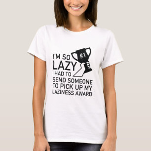 Camiseta Prêmio de Lazy