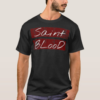 Camiseta Premium para o sangue do santo