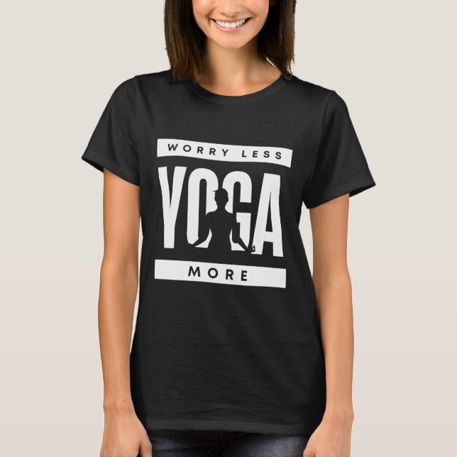 Camiseta Preocupe Menos Iogue Mais (Frente)