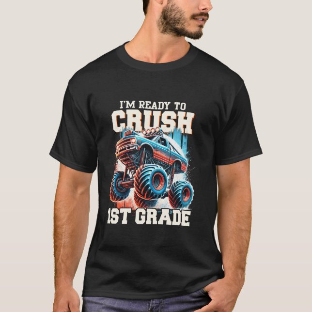 Camiseta Preparado para esmagar o caminhão monstro de 1 rua (Frente)