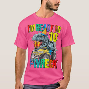 Camiseta Preparado Para T-Wreck 10 Caminhão Monstro De Dino