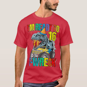 Camiseta Preparado Para T-Wreck 16 Caminhão Monstro Dinossa