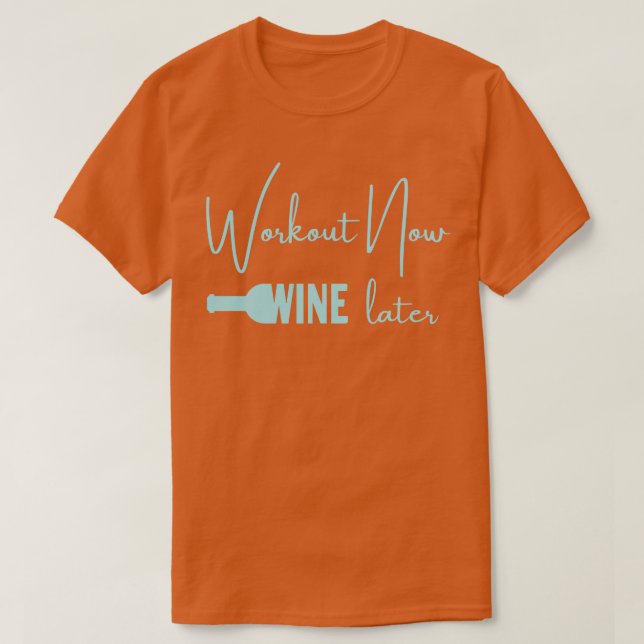 Camiseta Preparar Agora Vinho Mais Tarde (Frente do Design)
