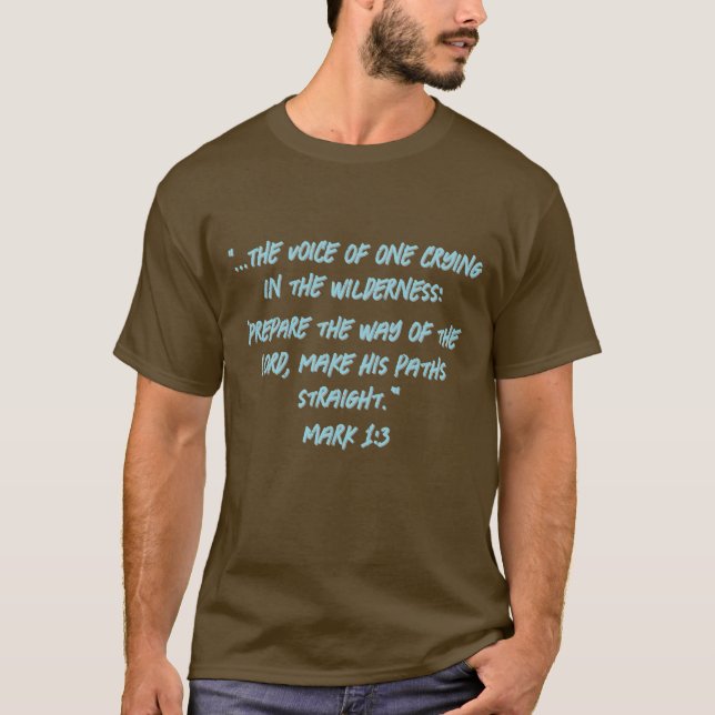 Camiseta Prepare o caminho Mark 1:3 (Frente)