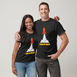 Camiseta Prepare-se Para a Descolagem Foguete Espacial & Pi