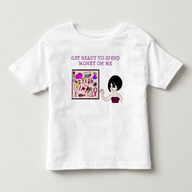 Camiseta prepare-se para gastar dinheiro comigo (Frente)