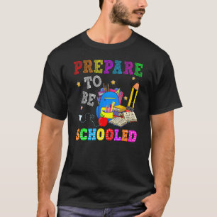 Camiseta Prepare-Se Para Ser Escolhido De Volta Ao Ensino S