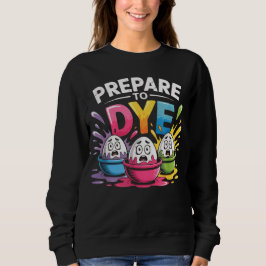 Camiseta Prepare to Dye Funny Easter for Men Women Retro Me