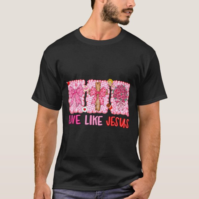 Camiseta Preppy Valentine Christian Love Like Jesus Men Wom (Frente)