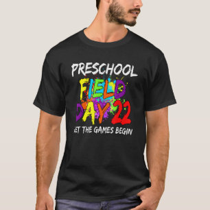 Camiseta Preschool Field Day 2022 Deixe Os Jogos Começarem