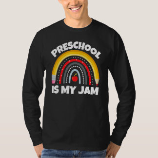Camiseta Preschool Is My Jam First Day Back To School Teach