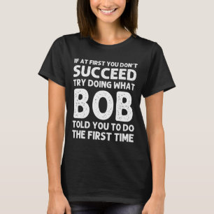 Camiseta Presente Bob Nome D Aniversário Natal Engraçado 