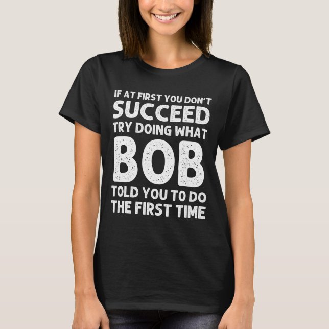 Camiseta Presente Bob Nome D Aniversário Natal Engraçado  (Frente)