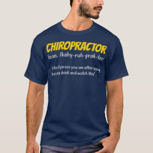 Camiseta Presente Chiropractor Chiropractic engraçado