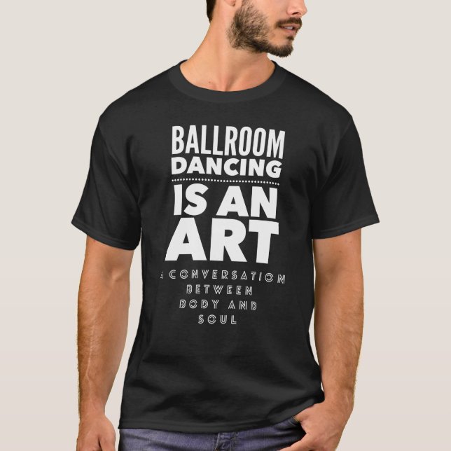 Camiseta Presente da dança de salão de baile para o (Frente)