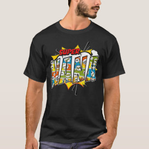 Camiseta Presente Da Família Super Nana Comic Style Para S