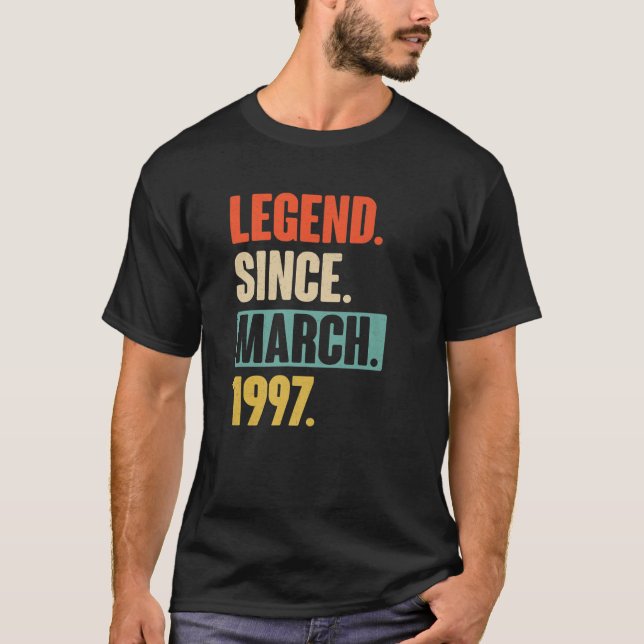 Camiseta Presente De 25 Anos - Legenda Desde Março De 1997  (Frente)