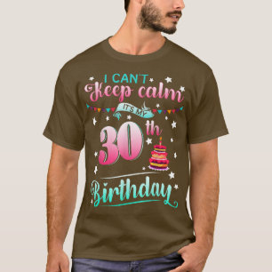 Camiseta Presente de 30º Aniversário Não Posso Manter a Cal